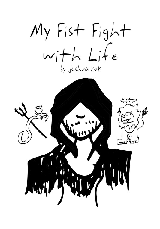 My Fist Fight with Life - Digital Edition